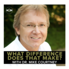 New Podcast.  “What Difference Does That Make?”